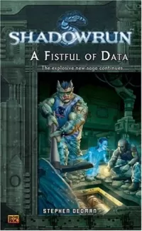 A Fistful of Data (Shadowrun (Series 2) #6)