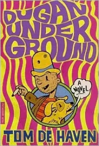 Dugan Under Ground (Derby Dugan #3)