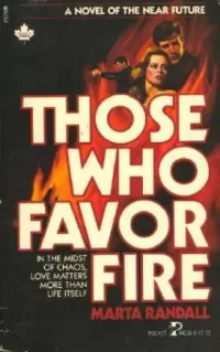 Those Who Favor Fire