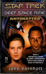 Antimatter (Star Trek: Deep Space Nine #8)