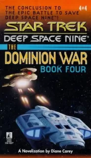 ...Sacrifice of Angels (Star Trek Crossovers: The Dominion War #4)