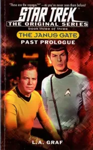 Past Prologue (Star Trek: The Janus Gate #3)