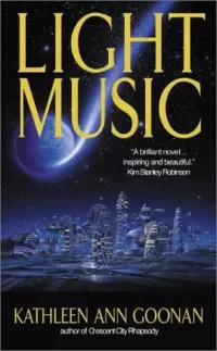 Light Music (Nanotech Cycle #4)