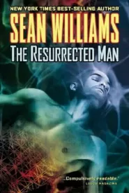 The Resurrected Man