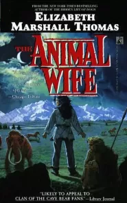 The Animal Wife (Reindeer Moon #2)