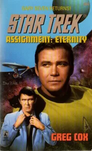 Assignment: Eternity (Star Trek: The Original Series (numbered novels) #84)