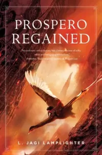 Prospero Regained (Prospero's Daughter #3)