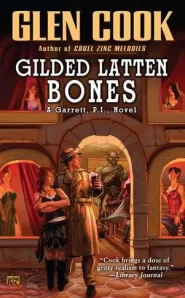 Gilded Latten Bones (Garrett, P.I. #13)