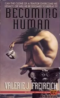 Becoming Human (Harmony of Worlds #1)