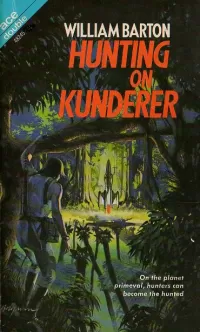Hunting on Kunderer