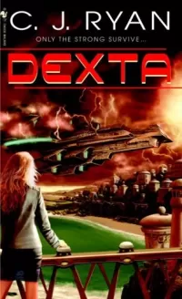 Dexta (Dexta #1)