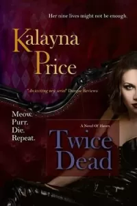 Twice Dead (Haven #2)