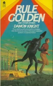 Rule Golden and Other Stories