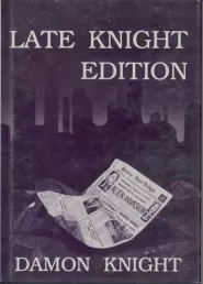 Late Knight Edition