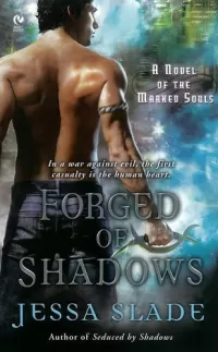 Forged of Shadows (Marked Souls #2)