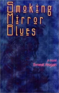 Smoking Mirror Blues