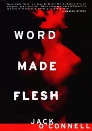 Word Made Flesh (Quinsigamond #4)