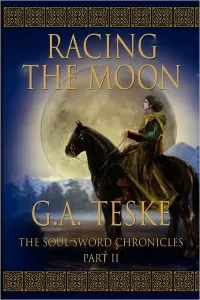 Racing the Moon (The Soul Sword Chronicles #2)