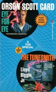 Eye For Eye / The Tunesmith