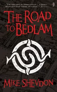The Road to Bedlam (The Courts of the Feyre #2)