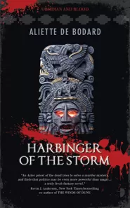 Harbinger of the Storm (Obsidian and Blood #2)