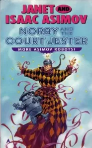 Norby and the Court Jester