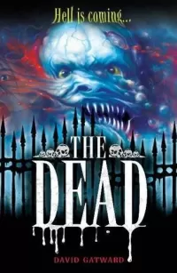 The Dead (The Dead #1)