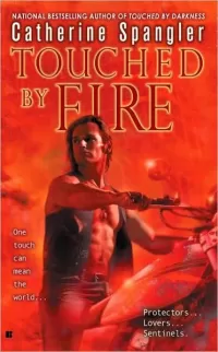 Touched by Fire (The Sentinel #2)