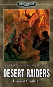 Desert Raiders (Warhammer 40,000: Imperial Guard #3)