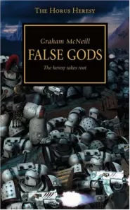 False Gods (Warhammer 40,000: The Horus Heresy #2)