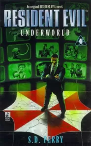 Underworld (Resident Evil #4)