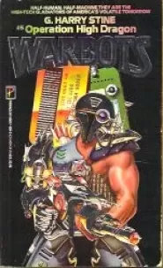 Operation High Dragon (Warbots #5)