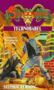 Technobabel (Shadowrun (Series 1) #31)