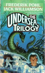 The Undersea Trilogy