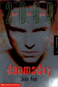 Doomsday (Fear the Year 2099 #1)