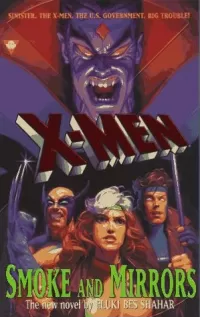 X-Men: Smoke and Mirrors (X-Men)