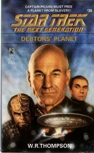 Debtor's Planet (Star Trek: The Next Generation (numbered novels) #30)