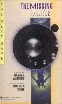 The Missing Matter (The Next Wave #3)
