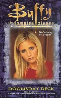 Doomsday Deck (Buffy the Vampire Slayer (young adult novels))
