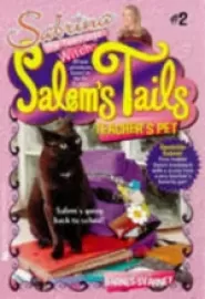 Teacher's Pet (Sabrina the Teenage Witch: Salem's Tails #2)
