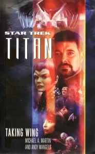 Taking Wing (Star Trek: Titan #1)
