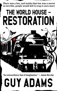 Restoration (The World House #2)