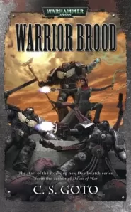 Warrior Brood (Warhammer 40,000: Deathwatch #1)