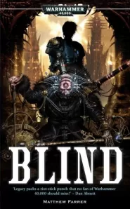 Blind (Warhammer 40,000: Shira Calpurnia #3)