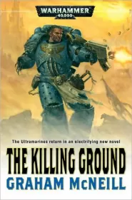 The Killing Ground (Warhammer 40,000: Ultramarines #4)