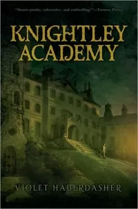 Knightley Academy (Knightley Academy #1)