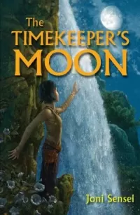 The Timekeeper's Moon (The Farwalker Trilogy #2)