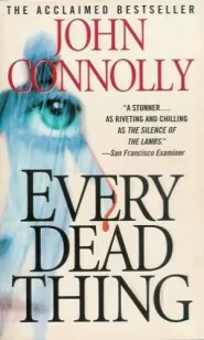 Every Dead Thing (Charlie Parker #1)