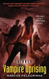 Vampire Uprising (Skinners #4)