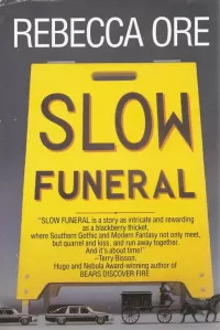 Slow Funeral